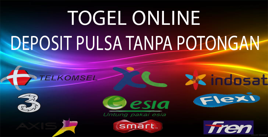 Togel online dengan sistem deposit pulsa tanpa potongan